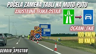 BEOGRAD Počela zamena tabli na novom Moto-putu, bivsi autoput,ograničenja i zaustavna traka #beograd