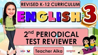 ENGLISH 3 GRADE 3 Quarter 2 SECOND Periodical Test Reviewer #grade3 #revisedk12curriculum