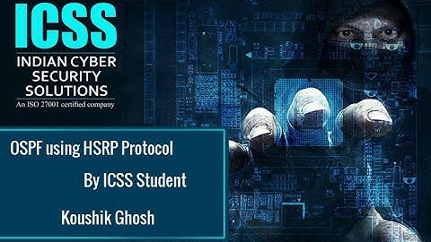 OSPF using HSRP Protocol by ICSS Student - KOUSHIK GHOSH