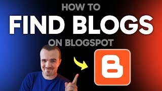 How to Find Blogspot Blogs (Step by Step)