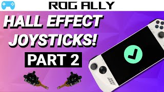 Celebrity **UPDATED** Hall effect joysticks ROG ALLY PT 1&2. Installed, tested, modified, and explained. Net Worth