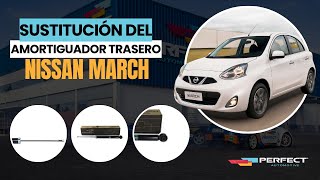 SUSTITUCIÓN DEL AMORTIGUADOR TRASERO | NISSAN MARCH