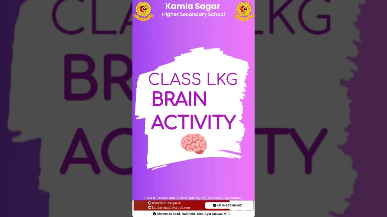 Class LKG Brain Activity | Kamla Sagar Higher Secondary School