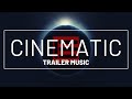 Cinematic Tension Trailer Background Music No Copyright