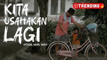 BATAS SENJA - KITA USAHAKAN LAGI ( OFFICIAL MUSIC VIDEO )
