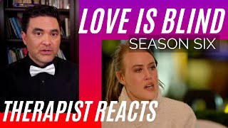 Love Is Blind - That's messed up - Season 6 #73 - Therapist Reacts