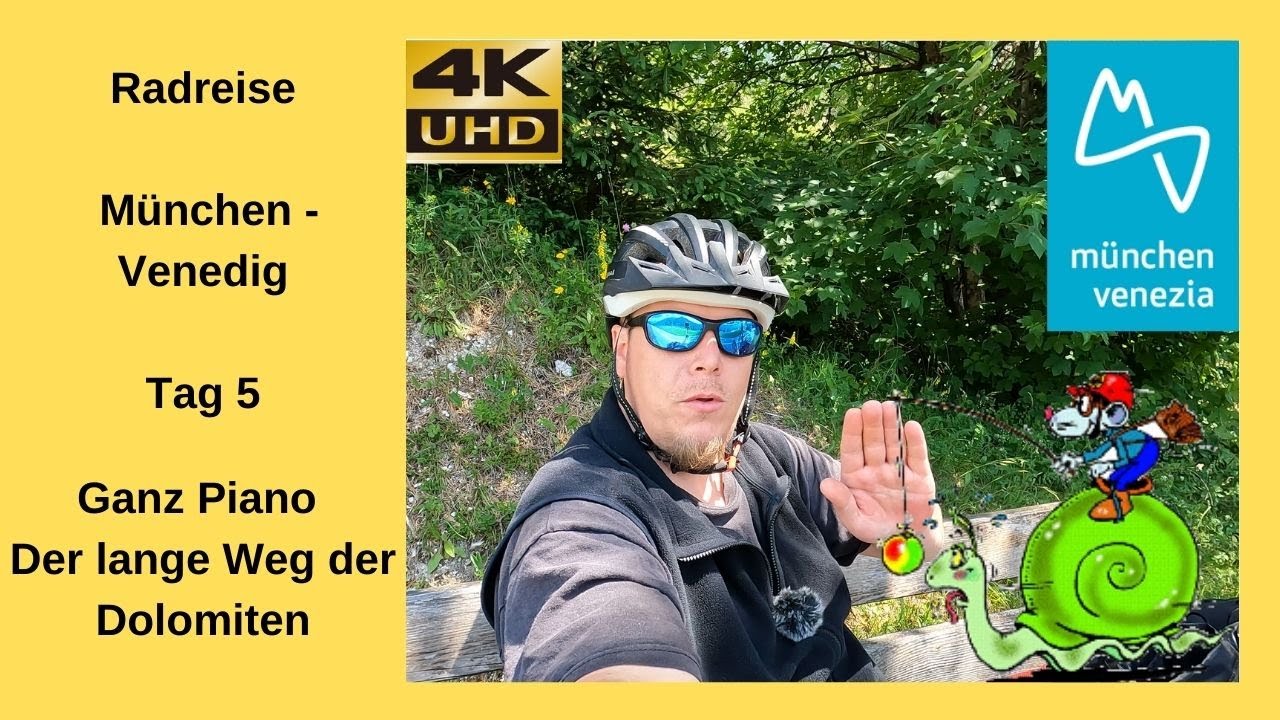 Radfernweg München-Venedig Teil5 Der lange Weg der Dolomiten - ganz Piano #radreise #bikepacking