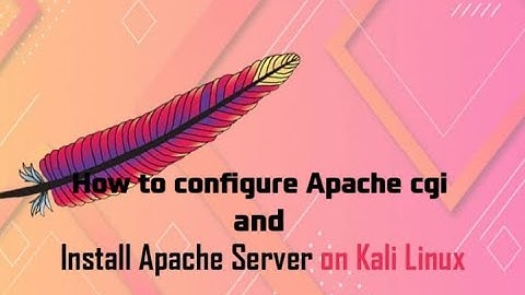 How to configure apache cgi in kali linux step by step || How to install  Apache web server in kali