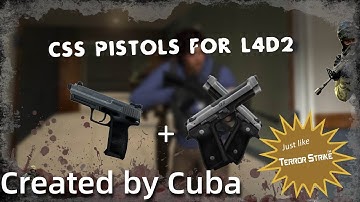 L4D2 Workshop Showcase: CSS Pistol