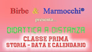 Classe prima primaria - Storia - Data e calendario