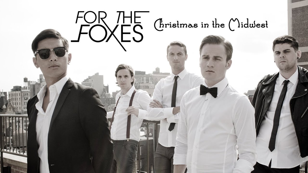 For The Foxes - Christmas in the Midwest