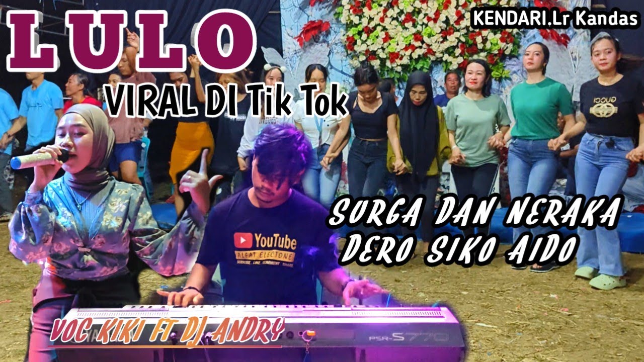 VIRAL DI TikTok🔰LAGU SURGA DAN NERAKA🆚LAGU DERO SIKO AIDO▶️VOC KIKI AND DJ ANDRY. LOK Lr KANDAS