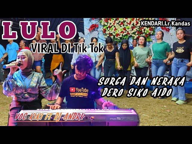 VIRAL DI TikTok🔰LAGU SURGA DAN NERAKA🆚LAGU DERO SIKO AIDO▶️VOC KIKI AND DJ ANDRY. LOK Lr KANDAS class=