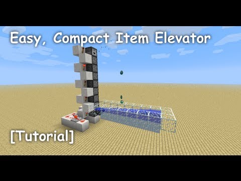 Easy, Compact Item Elevator [Tutorial] Minecraft 1.5