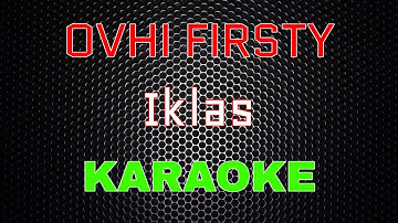Ovhi Firsty - Ikhlas [Karaoke] | LMusical