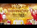 Salma  happy birt.ay salma