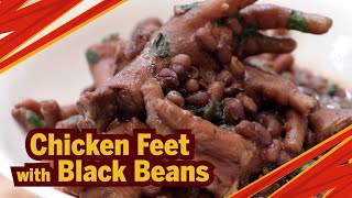 How To Cook Chicken Feet With Black Beans Authentic & Delicious Recipe