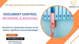 #238 SIPHACOS DOCUMENT CONTROL – RETRIEVAL & ARCHIVAL