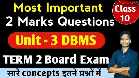 Unit 3: DBMS most Important Questions for TERM 2 | Class 10 IT Code 402 Important Questions