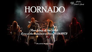 HORNADO - Marching of the blind (Live in Bonn 2023, HD)