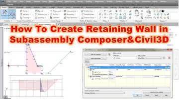How To Create Retaining Wall In Subassembly Composer & Civil3D 2023