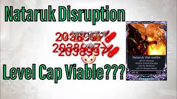 Nataruk vs 9999 | SP Kappa Level Cap Disruption [Warframe]