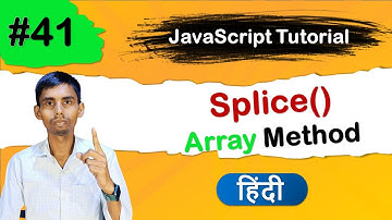 JavaScript Array Splice Method Tutorial in Hindi