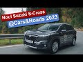 Suzuki S-Cross || Day 5 @ Cars &amp; Roads