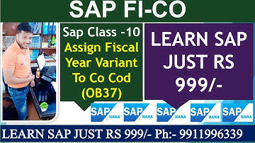 How To Assign Fiscal Year Variant to Company Code !  Fiscal Year Variant T Code ( OB37) Sap Tutorial