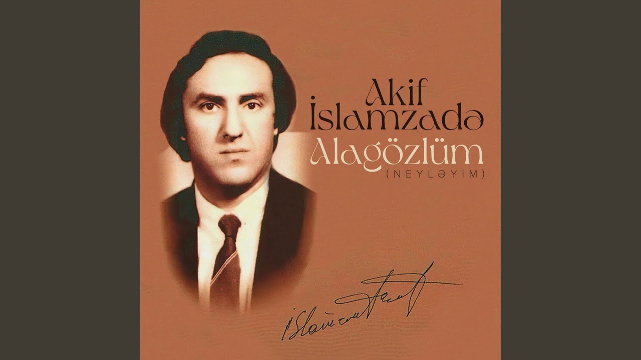 Alagözlüm (Neyləyim)