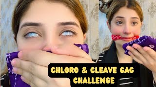 Chloro & Cleave Gag Challenge