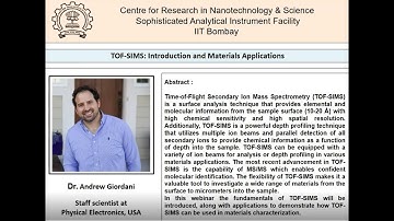 TOF-SIMS: Introduction and Materials Applications by Dr. Andrew Giordani