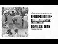 Brother Culture & Derrick Sound - Dreadlocks Thing  (40 Years Anniversary Collection)