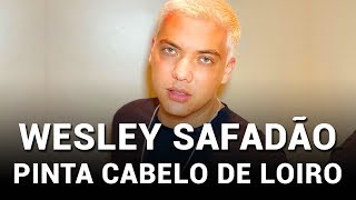 Wesley Safadão Pinta Cabelo de Loiro para o Carnaval