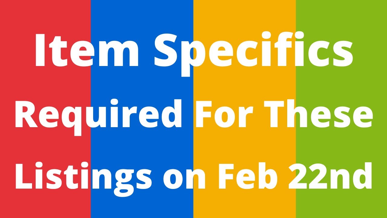 eBay Item Specifics To Be Required To Sell in These Categories - YouTube