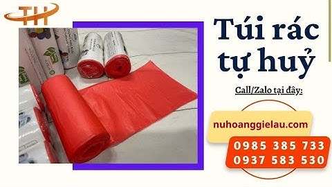 Túi rác tự huỷ giá tốt tại xưởng | Túi rác tự huỷ sinh học