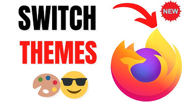 How to Switch Themes in Firefox Browser