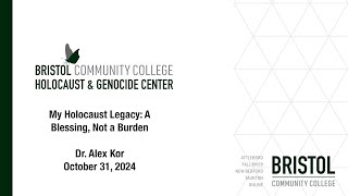 Bristol Holocaust and Genocide - My Legacy A Blessing Not A Burden