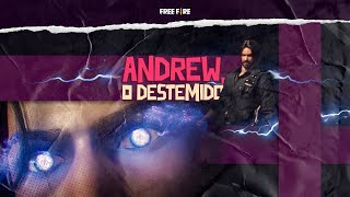 O Despertar de Andrew - O DESTEMIDO | Free Fire