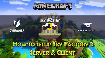How To setup FTB SkyFactory 3 server and client with CurseForge/Overwolf