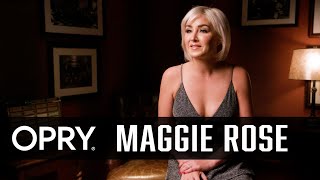 Maggie Rose | Opry Stories