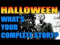 HALLOWEEN - What&#39;s YOUR Complete Story?