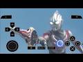 Game Ultraman Orb PSP Offline Di HP - Game Ultraman 2026 PPSSPP Android Part 5