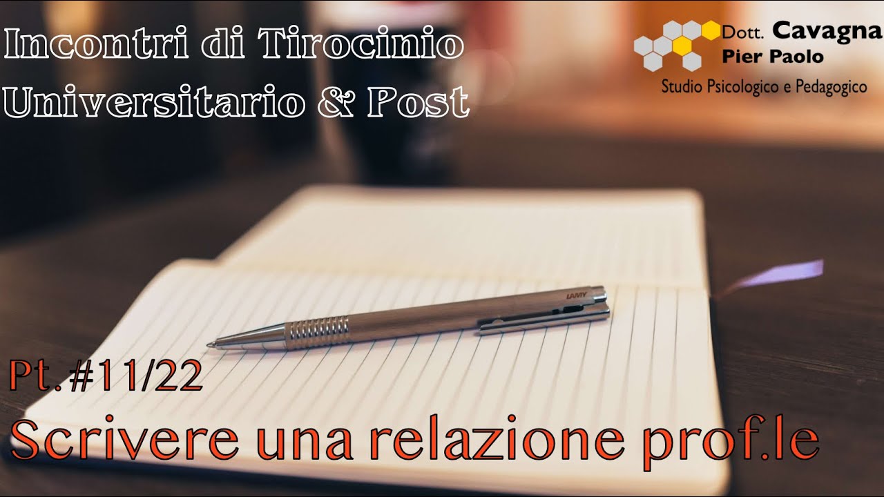 Incontro di tirocinio | Scrivere una relazione - YouTube