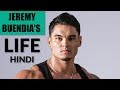 Jeremy Buendia's LIFE [HINDI]....................