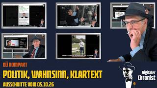 DÜ Kompakt - Politik, Wahnsinn, Klartext - Ausschnitte vom 05.10.26