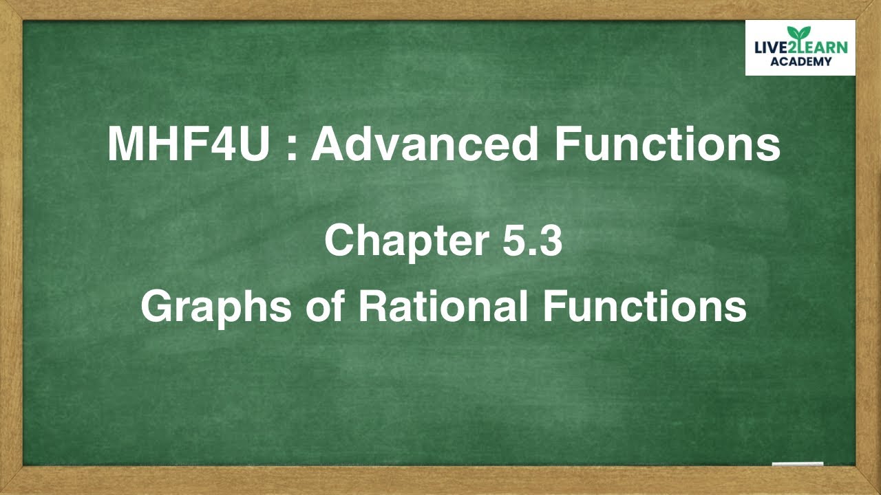 5.3 Graphs of Rational Functions - Grade 12 Advanced Functions [NELSON ...