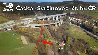 Modernizácia koridoru ŽSR Čadca - Svrčinovec - št. hranica ČR/SR (november 2022)