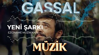 Yeni Gassal Şarkısı-Ezginame Müzik Kafe
