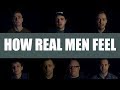 How Real Men Feel | Suicide Awareness Video